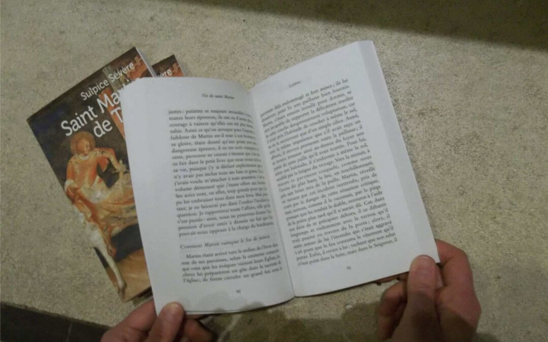 La Vie de Saint-Martin racontée par son biographe, Sulpice Sévère