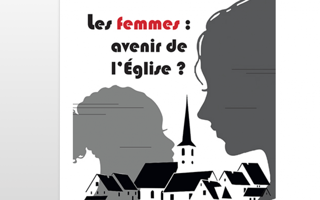 Université d’été: “Les femmes, avenir de l’Eglise?”